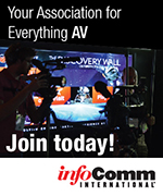 Your Association for Everything AV: Join today! | InfoComm International