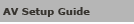 Essentials of the AV Industry